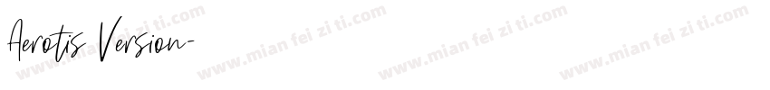 Aerotis Version字体转换